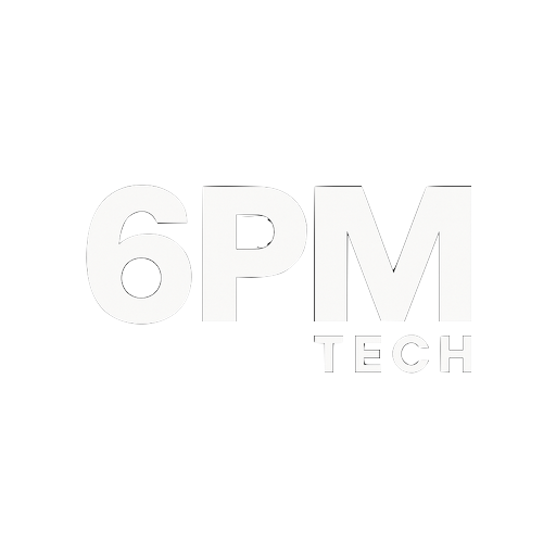 6PM Tech
